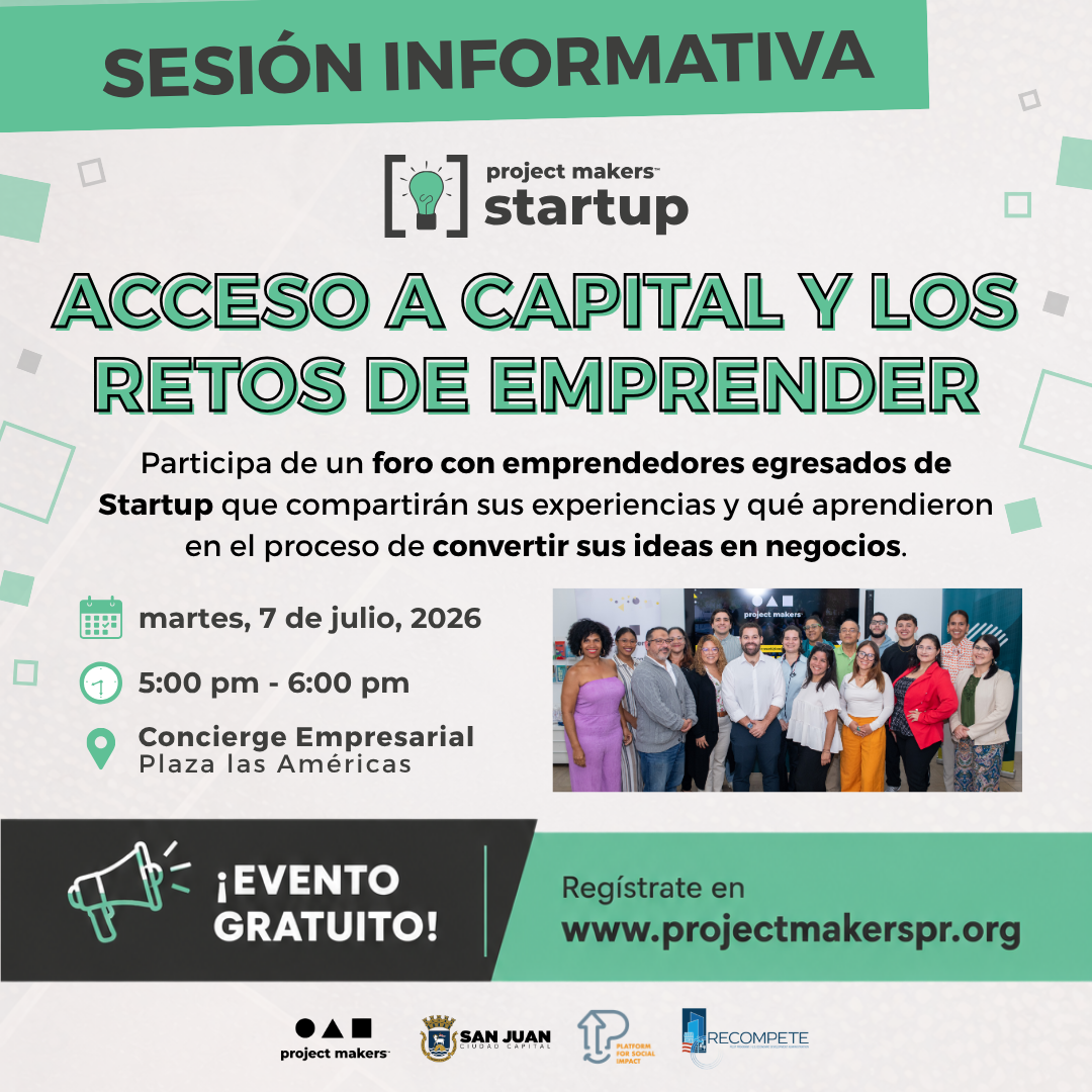Info Session: Acceso a Capital y los Retos de Empr